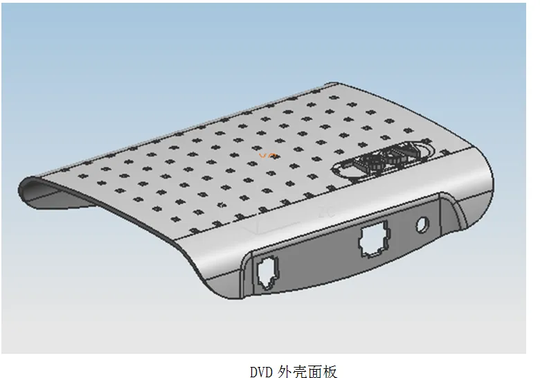 A690-基于CAD CAM的DVD外壳面板注塑模具设计[含SW三维图]